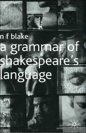 A Grammar of Shakespeare's Language