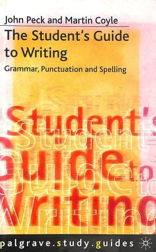 Student's Guide to Writing Grammar, Spelling and Punctuation