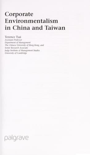 Corporate Environmentalism in China and Taiwan (Studies on the Chinese Economy)