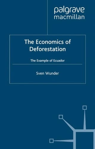 Economics of Deforestation The Example of Ecuador