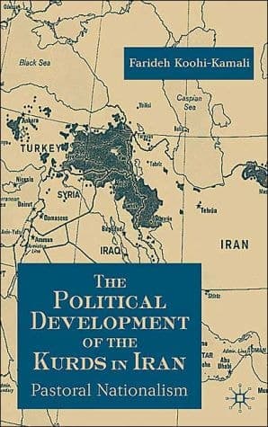 The Political Development of the Kurds in Iran Pastoral Nationalism