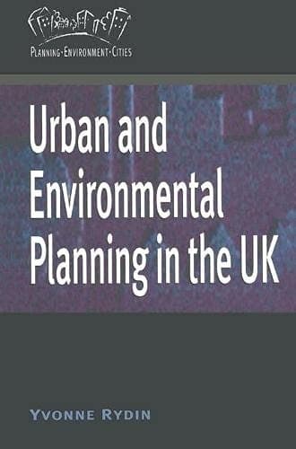 Urban and Environmental Planning in the UK