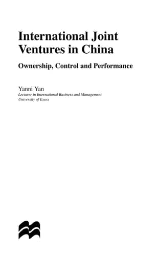 International Joint Ventures in China Ownership, Control and Performance