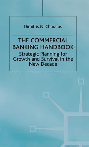 Handbook of Commercial Banking Strategic Planning for Growth and Survival in the New Decade