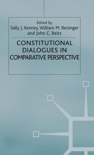Constitutional Dialogues in Comparative Perspective