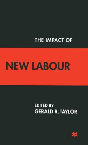 The Impact of New Labour