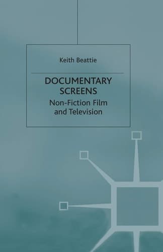Documentary Screens Nonfiction Film and Television