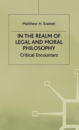 In the Realm of Legal and Moral Philosophy Critical Encounters