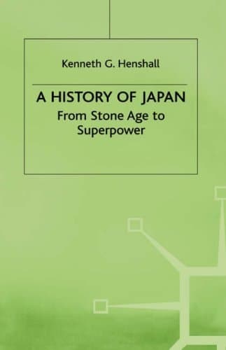A History of Japan From Stone Age to Superpower