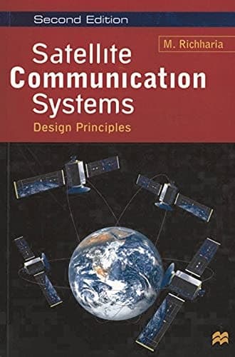Satellite Communication Systems Design Principles
