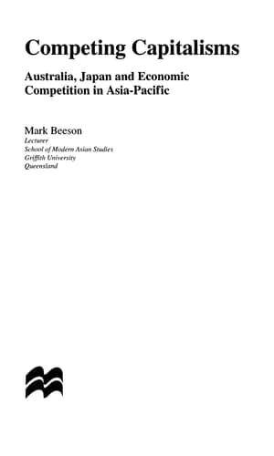 Competing Capitalisms Australia, Japan and Economic Competition in the Asia Pacific