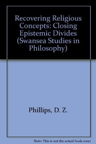 Recovering Religious Concepts Closing Epistemic Divides