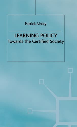 Learning Policy Towards the Certified Society