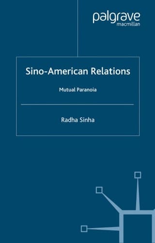 Sino-American Relations Mutual Paranoia