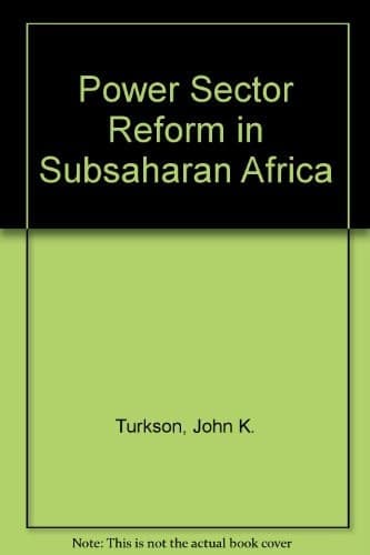 Power Sector Reform in SubSaharan Africa