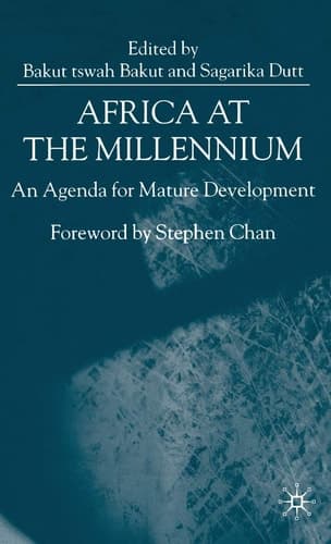 Africa at the Millenium An Agenda for Mature Development