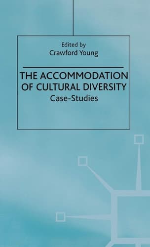The Accommodation of Cultural Diversity Case-Studies
