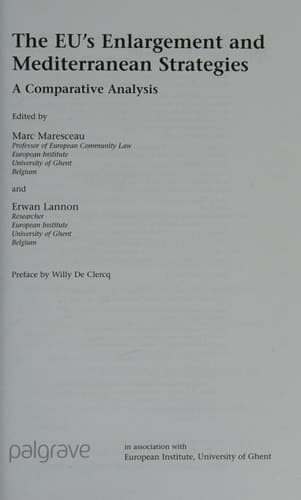 The EU's Enlargement and Mediterranean Strategies A Comparative Analysis