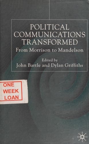 Political Communications Transformed From Morrison to Mandelson