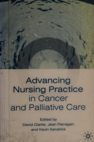 Advancing Nursing Practice in Cancer and Palliative Care