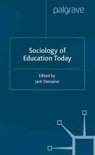 Sociology of Education Today