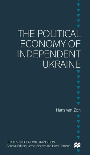 The Political Economy of Independent Ukraine Captured by the Past