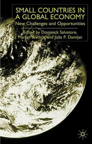 Small Countries in a Global Economy New Challenges and Opportunities