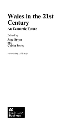 Wales in the 21st Century An Economic Future