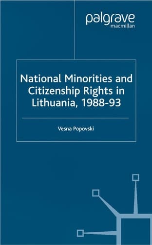 National Minorities and Citizenship Rights in Lithuania, 1988-93