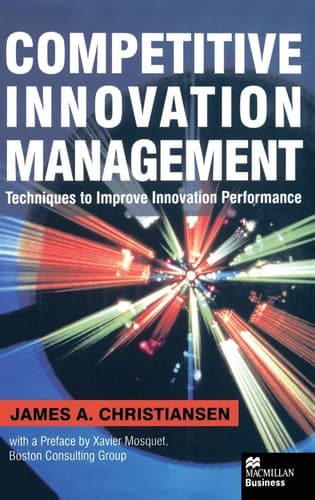 Competitive Innovation Management Techniques to Improve Innovation Performance