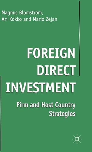 Foreign Direct Investment Firm and Host Country Strategies