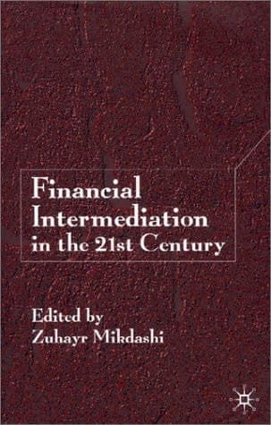 Financial Intermediation in the 21st Century