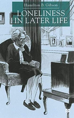 Loneliness in Later Life