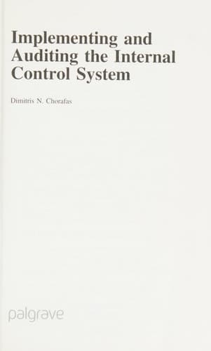 Implementing and Auditing the Internal Control System