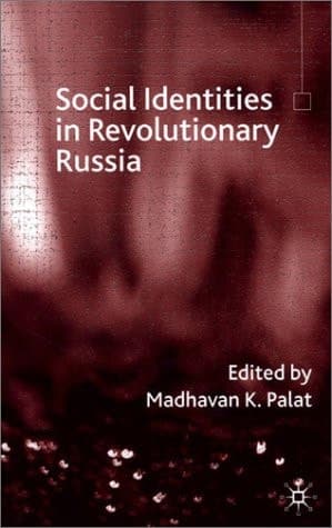 Social Identities in Revolutionary Russia