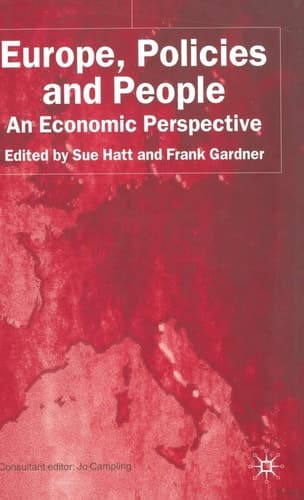 Europe, Policies and People An Economic Perspective