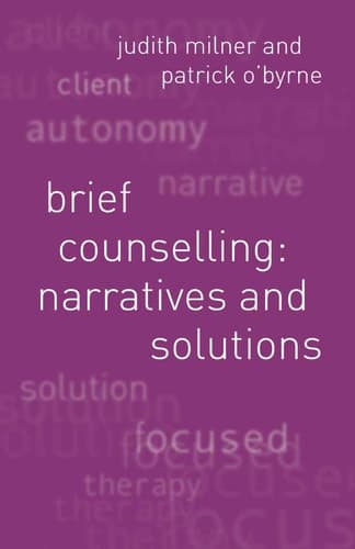 Brief Counselling Narratives and Solutions