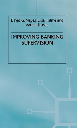 Improving Banking Supervision