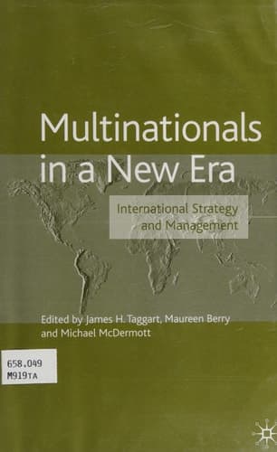 Multinationals in A New Era International Strategy and Management