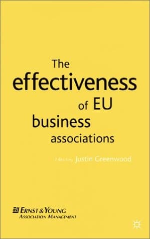 The Effectiveness of EU Business Associations