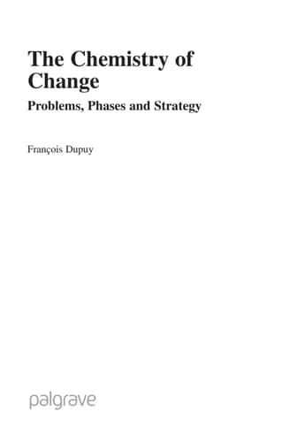 The Chemistry of Change Problems, Phases and Strategy