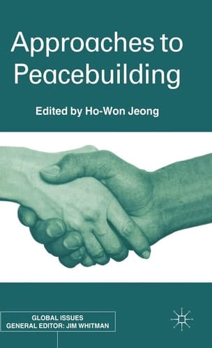 Approaches To Peacebuilding