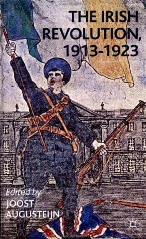 The Irish Revolution, 1913-1923