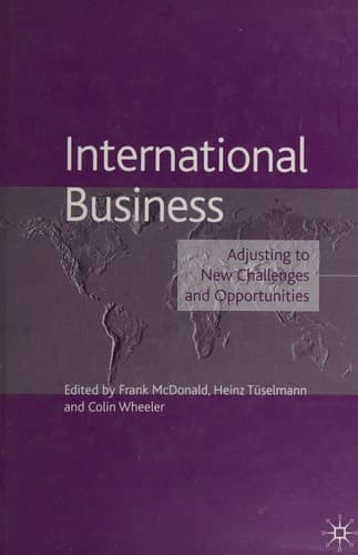 International Business Adjusting to New Challenges and Opportunities