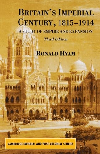 Britain's Imperial Century, 1815-1914 A Study of Empire and Expansion