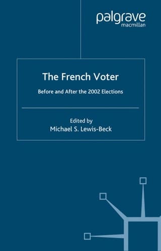 The French Voter Before and After the 2002 Elections