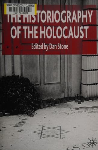 The Historiography of the Holocaust