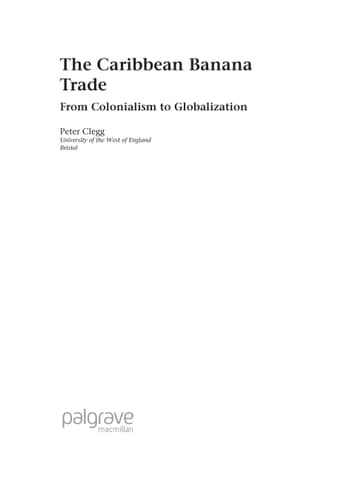 The Caribbean Banana Trade From Colonialism to Globalization