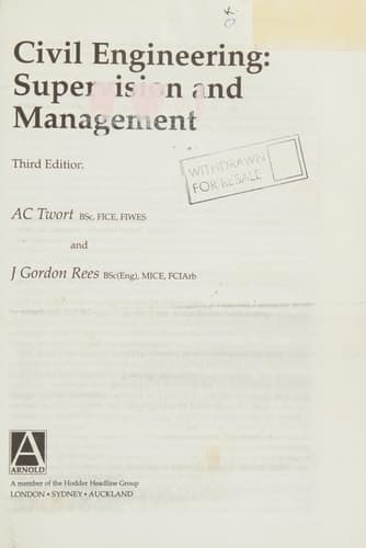 Civil Engineering: Supervision and Management
