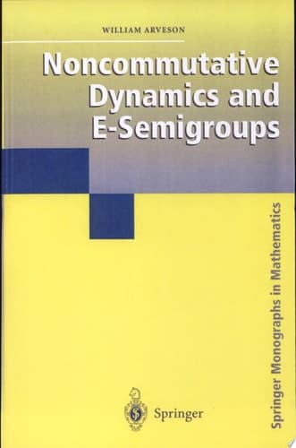 Noncommutative Dynamics and E-Semigroups